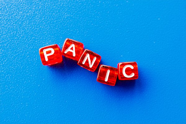 Panic is never a good strategy
