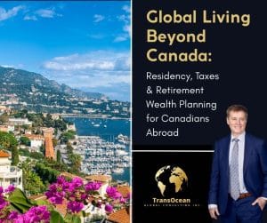 Global Living Beyond Canada